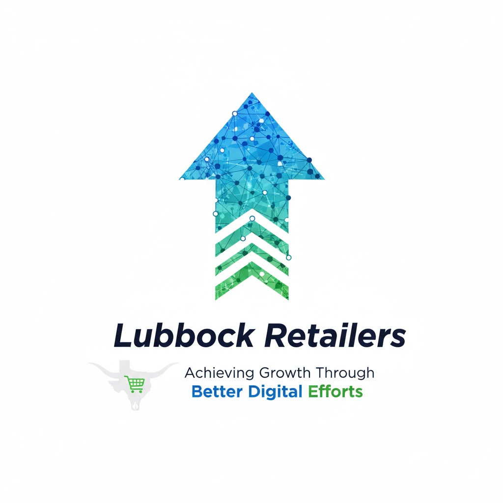 Lubbock Retailers Achieving Growth Through Better Digital Efforts